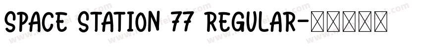 Space Station 77 Regular字体转换